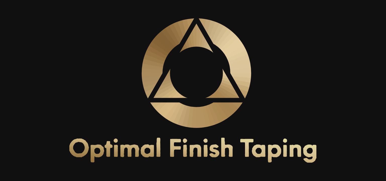 Optimal Finish Taping